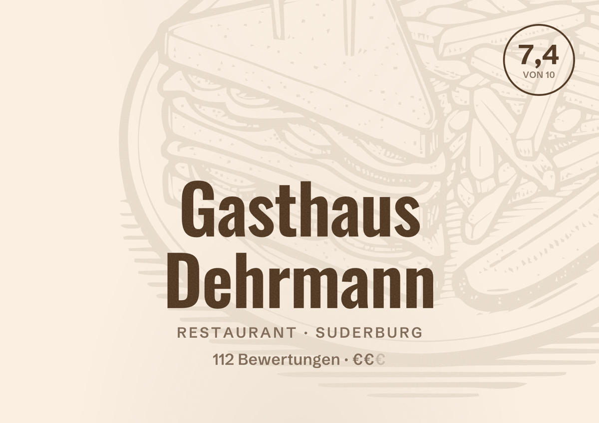 Illustriertes Poster von Gasthaus Dehrmann, Restaurant in Suderburg: Bewertung 7,4 von 10 aus 112 Bewertungen, Preisniveau €€