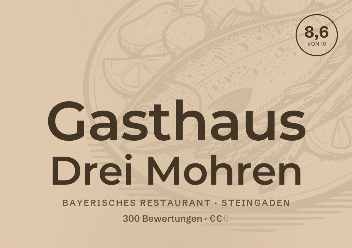 Illustriertes Poster von Gasthaus Drei Mohren, Bayerisches Restaurant in Steingaden: Bewertung 8,6 von 10 aus 300 Bewertungen, Preisniveau €€