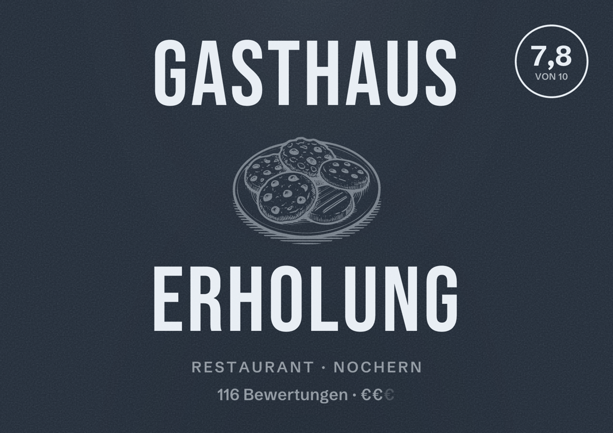 Illustriertes Poster von Gasthaus Erholung, Restaurant in Nochern: Bewertung 7,8 von 10 aus 116 Bewertungen, Preisniveau €€