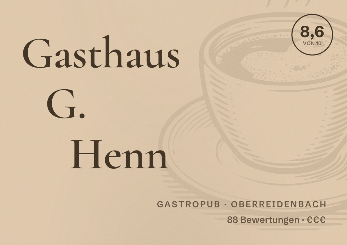 Illustriertes Poster von Gasthaus G. Henn, Gastropub in Oberreidenbach: Bewertung 8,6 von 10 aus 88 Bewertungen, Preisniveau €€€