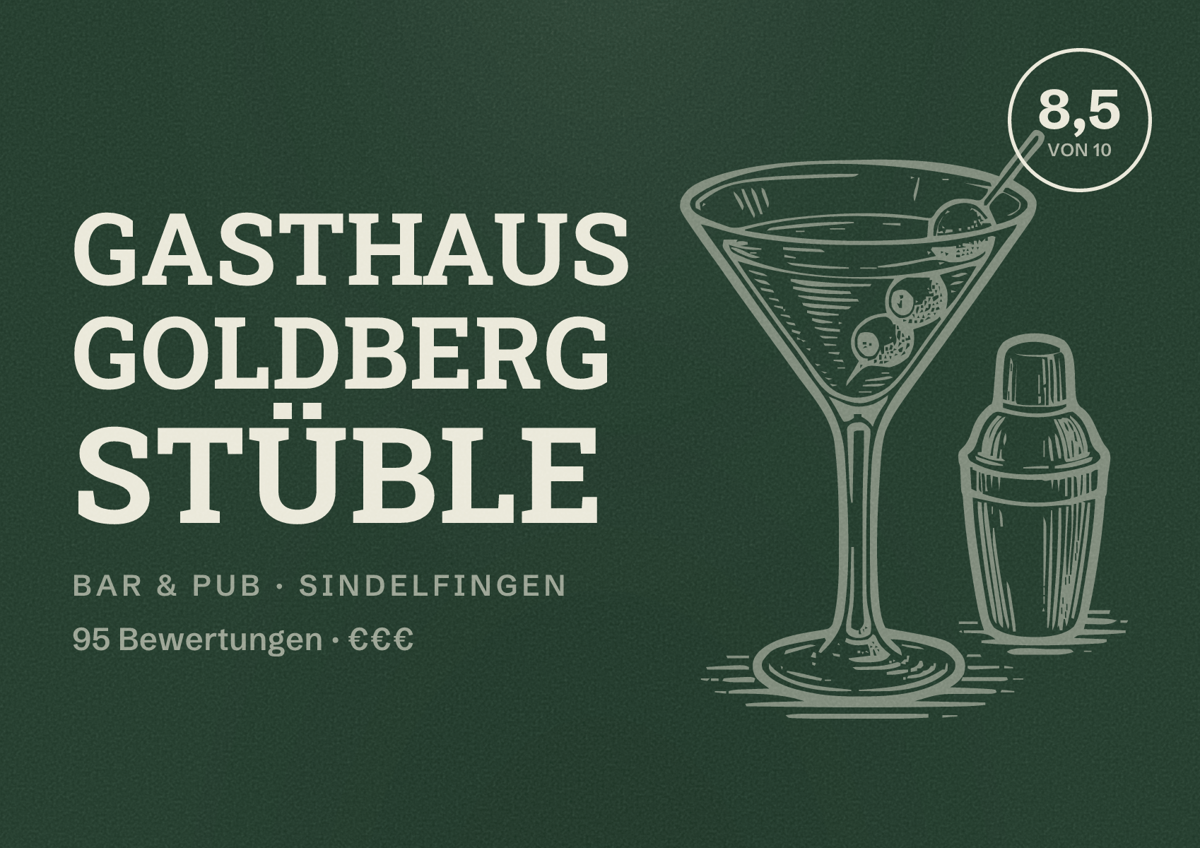 Illustriertes Poster von Gasthaus Goldberg Stüble, Bar & Pub in Sindelfingen: Bewertung 8,5 von 10 aus 95 Bewertungen, Preisniveau €€€