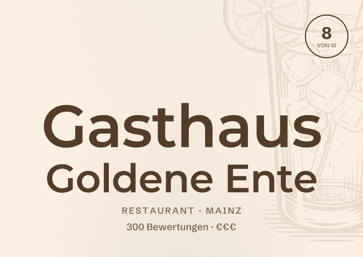 Illustriertes Poster von Gasthaus Goldene Ente, Restaurant in Mainz: Bewertung 8 von 10 aus 300 Bewertungen, Preisniveau €€€