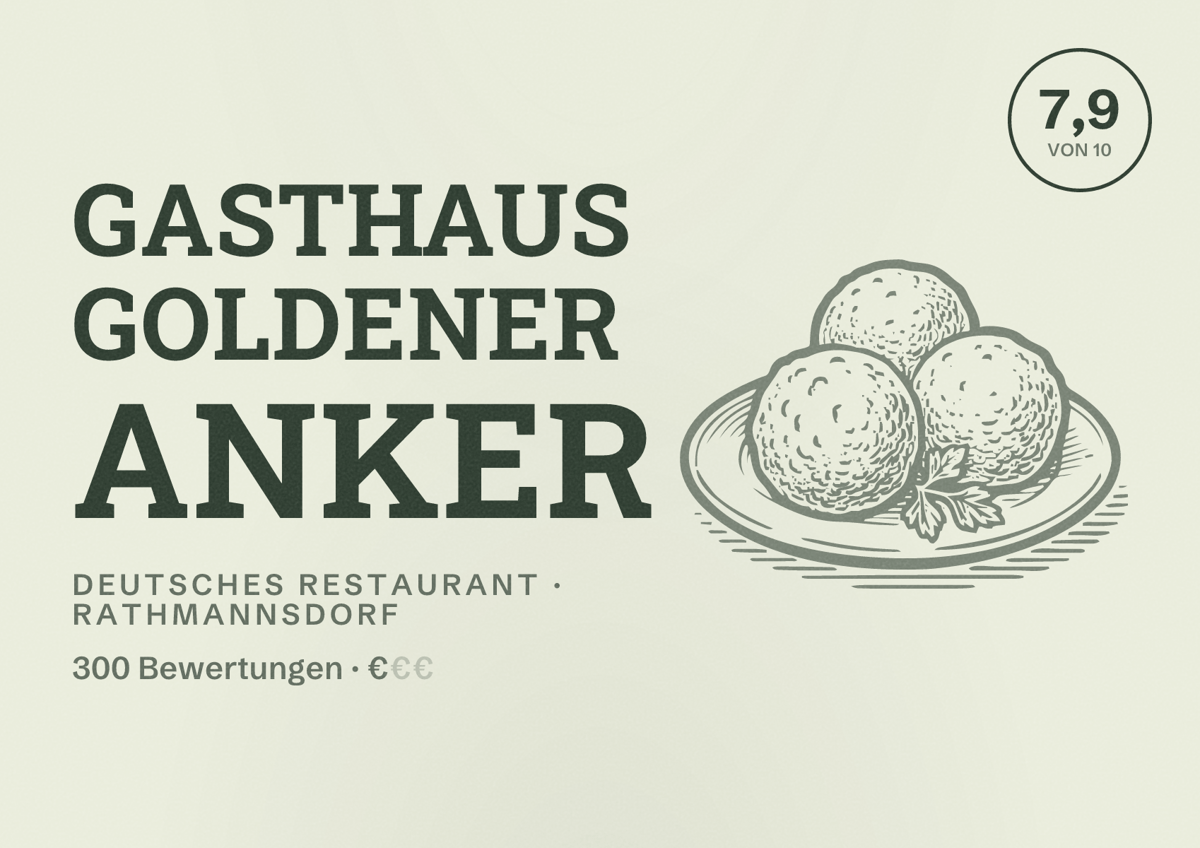 Illustriertes Poster von Gasthaus Goldener Anker, Deutsches Restaurant in Rathmannsdorf: Bewertung 7,9 von 10 aus 300 Bewertungen, Preisniveau €