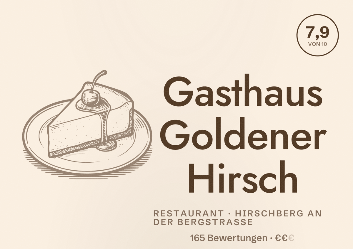Illustriertes Poster von Gasthaus Goldener Hirsch, Restaurant in Hirschberg an der Bergstraße: Bewertung 7,9 von 10 aus 165 Bewertungen, Preisniveau €€