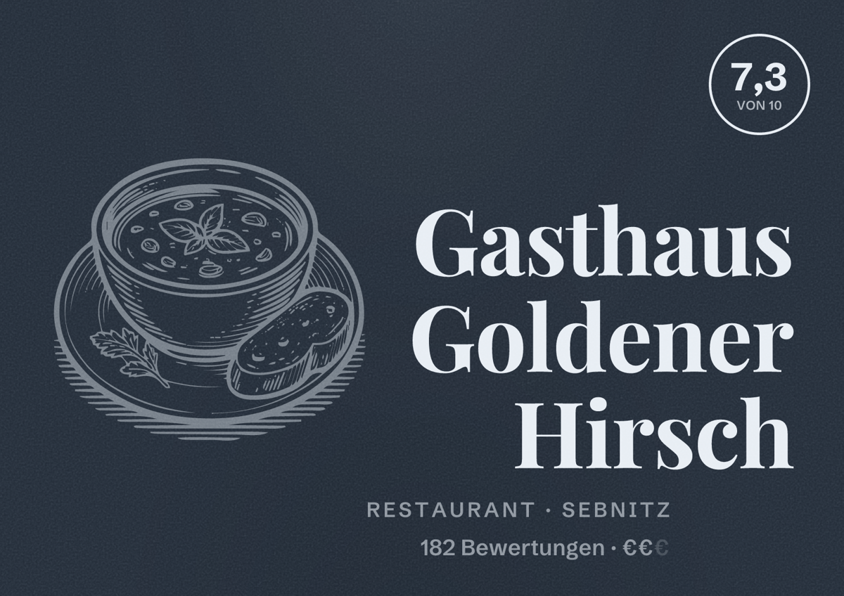Illustriertes Poster von Gasthaus Goldener Hirsch, Restaurant in Sebnitz: Bewertung 7,3 von 10 aus 182 Bewertungen, Preisniveau €€