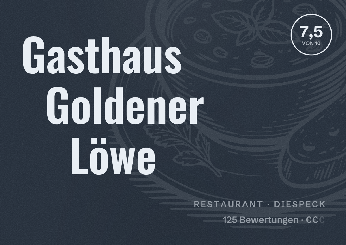 Illustriertes Poster von Gasthaus Goldener Löwe, Restaurant in Diespeck: Bewertung 7,5 von 10 aus 125 Bewertungen, Preisniveau €€