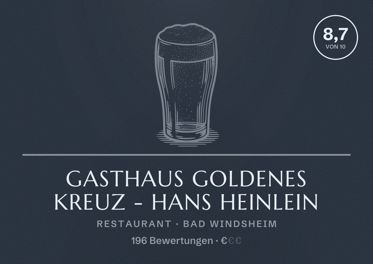 Illustriertes Poster von Gasthaus Goldenes Kreuz - Hans Heinlein, Restaurant in Bad Windsheim: Bewertung 8,7 von 10 aus 196 Bewertungen, Preisniveau €