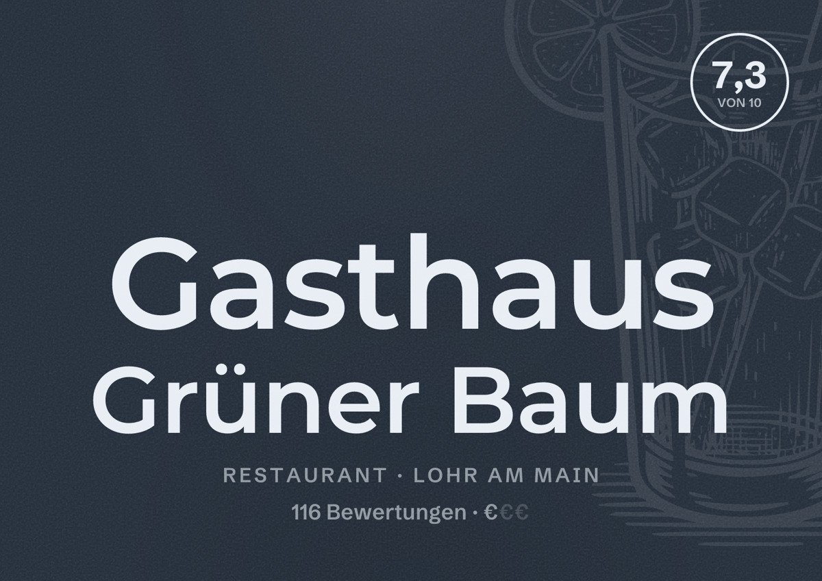 Illustriertes Poster von Gasthaus Grüner Baum, Restaurant in Lohr am Main: Bewertung 7,3 von 10 aus 116 Bewertungen, Preisniveau €
