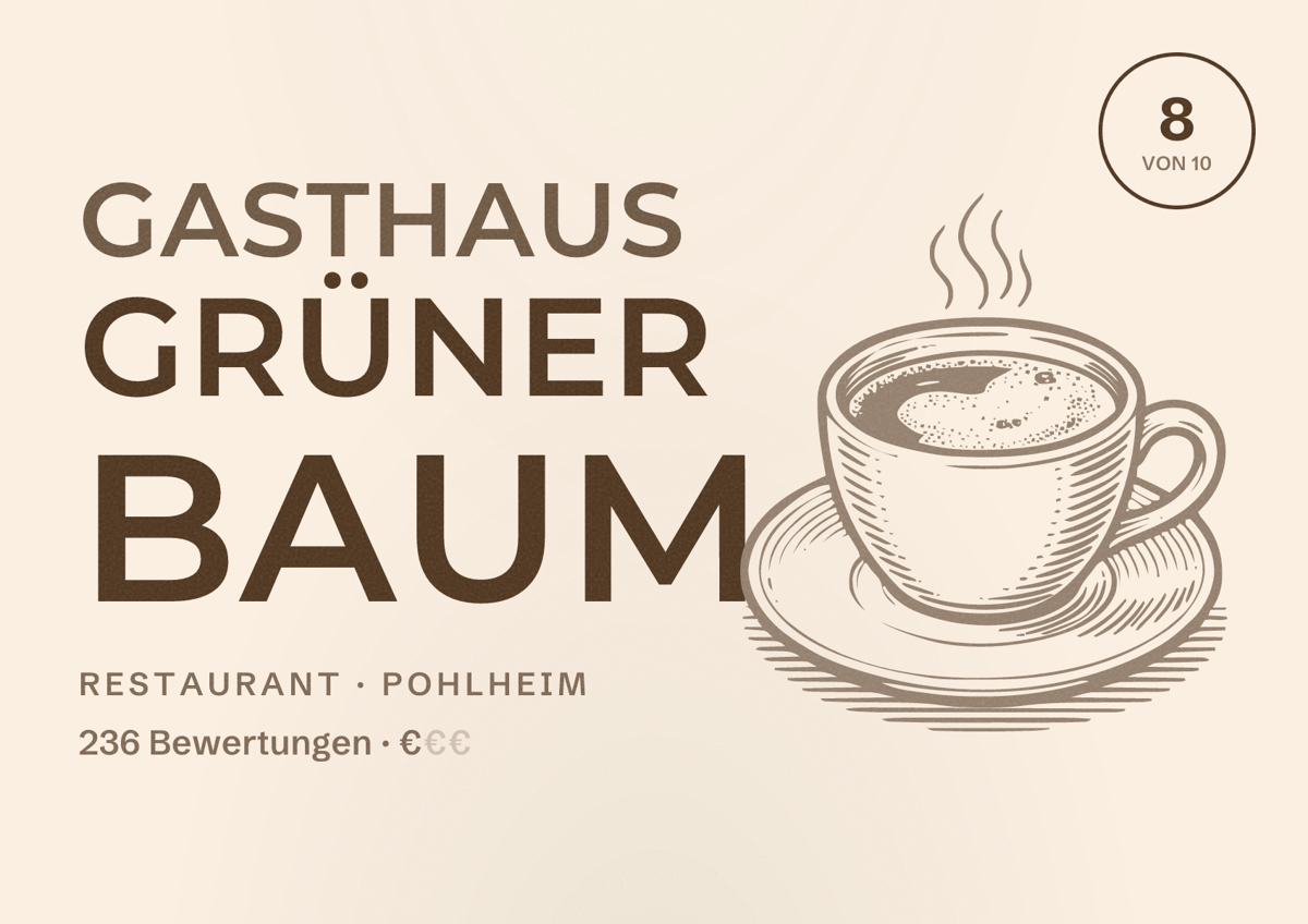 Illustriertes Poster von Gasthaus Grüner Baum, Restaurant in Pohlheim: Bewertung 8 von 10 aus 236 Bewertungen, Preisniveau €