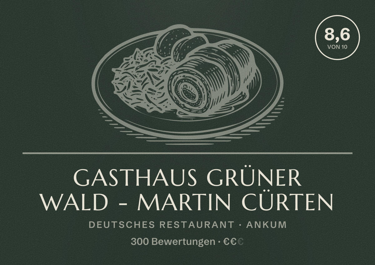 Illustriertes Poster von Gasthaus Grüner Wald - Martin Cürten, Deutsches Restaurant in Ankum: Bewertung 8,6 von 10 aus 300 Bewertungen, Preisniveau €€