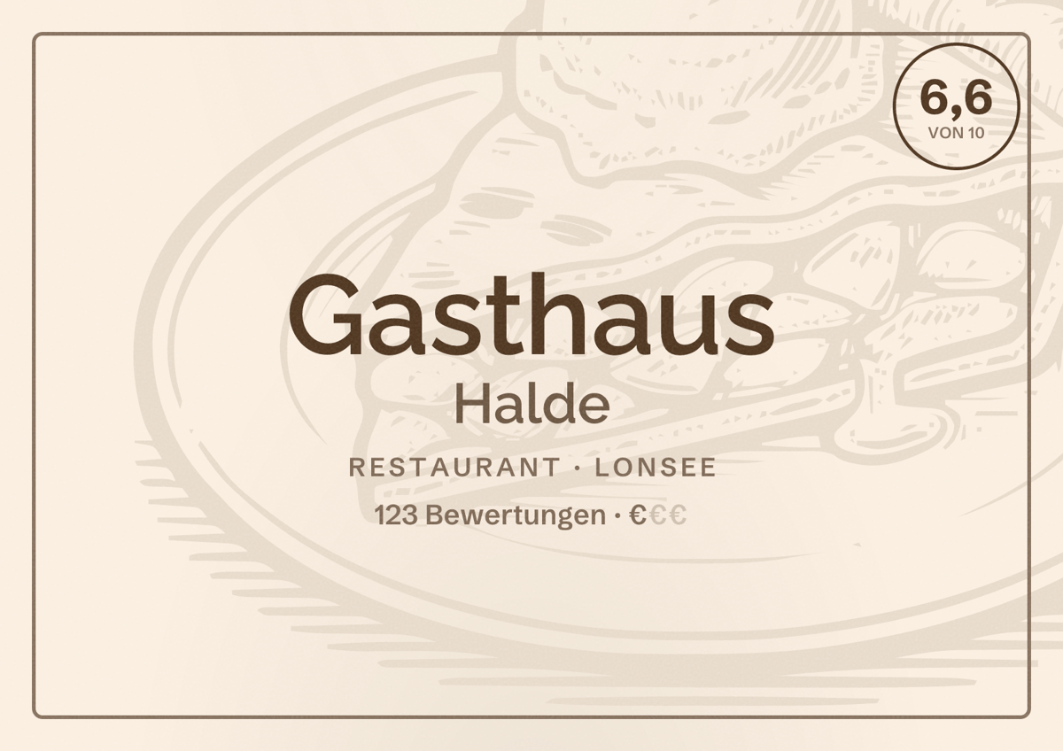Illustriertes Poster von Gasthaus Halde, Restaurant in Lonsee: Bewertung 6,6 von 10 aus 123 Bewertungen, Preisniveau €