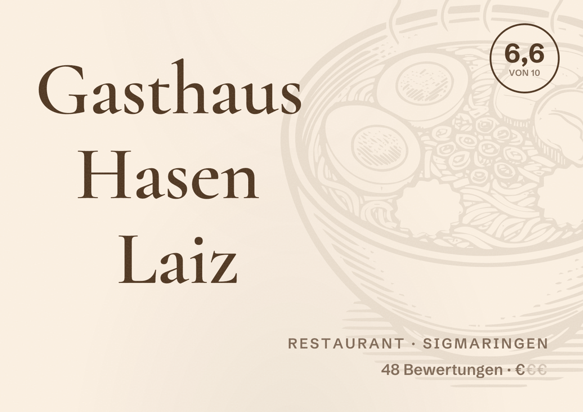 Illustriertes Poster von Gasthaus Hasen Laiz, Restaurant in Sigmaringen: Bewertung 6,6 von 10 aus 48 Bewertungen, Preisniveau €