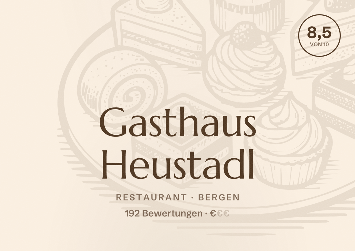 Illustriertes Poster von Gasthaus Heustadl, Restaurant in Bergen: Bewertung 8,5 von 10 aus 192 Bewertungen, Preisniveau €