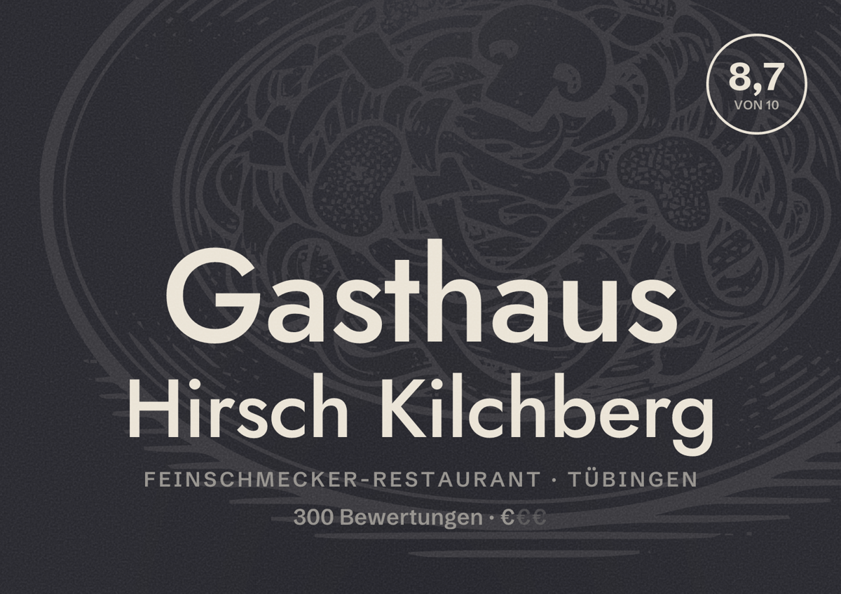 Illustriertes Poster von Gasthaus Hirsch Kilchberg, Feinschmecker-Restaurant in Tübingen: Bewertung 8,7 von 10 aus 300 Bewertungen, Preisniveau €