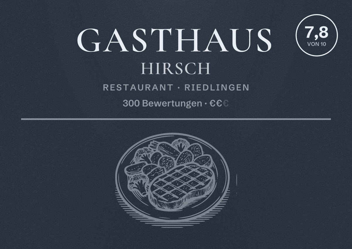 Illustriertes Poster von Gasthaus Hirsch, Restaurant in Riedlingen: Bewertung 7,8 von 10 aus 300 Bewertungen, Preisniveau €€