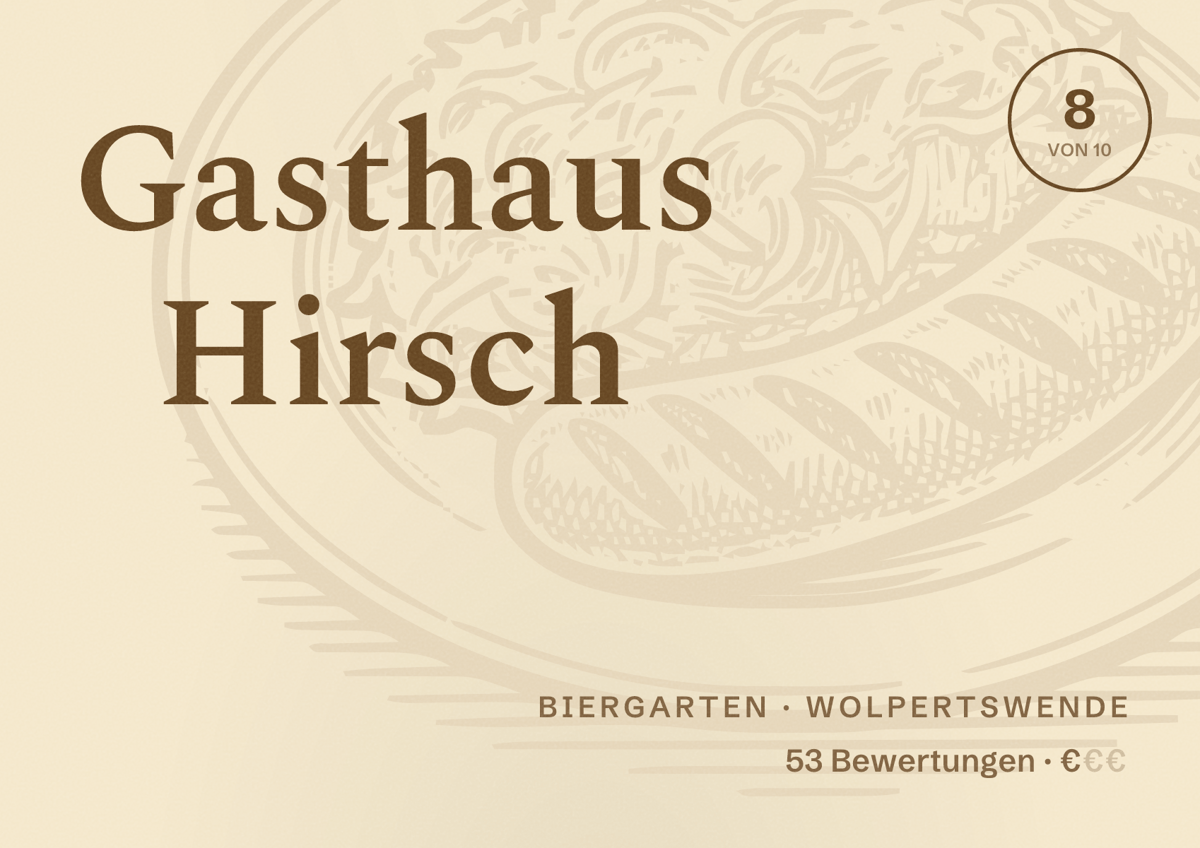 Illustriertes Poster von Gasthaus Hirsch, Biergarten in Wolpertswende: Bewertung 8 von 10 aus 53 Bewertungen, Preisniveau €