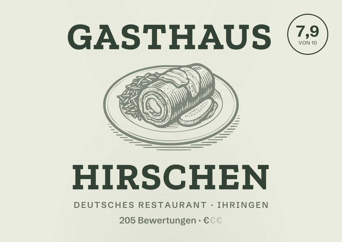 Illustriertes Poster von Gasthaus Hirschen, Deutsches Restaurant in Ihringen: Bewertung 7,9 von 10 aus 205 Bewertungen, Preisniveau €