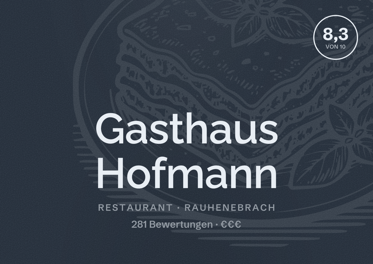 Illustriertes Poster von Gasthaus Hofmann, Restaurant in Rauhenebrach: Bewertung 8,3 von 10 aus 281 Bewertungen, Preisniveau €€€