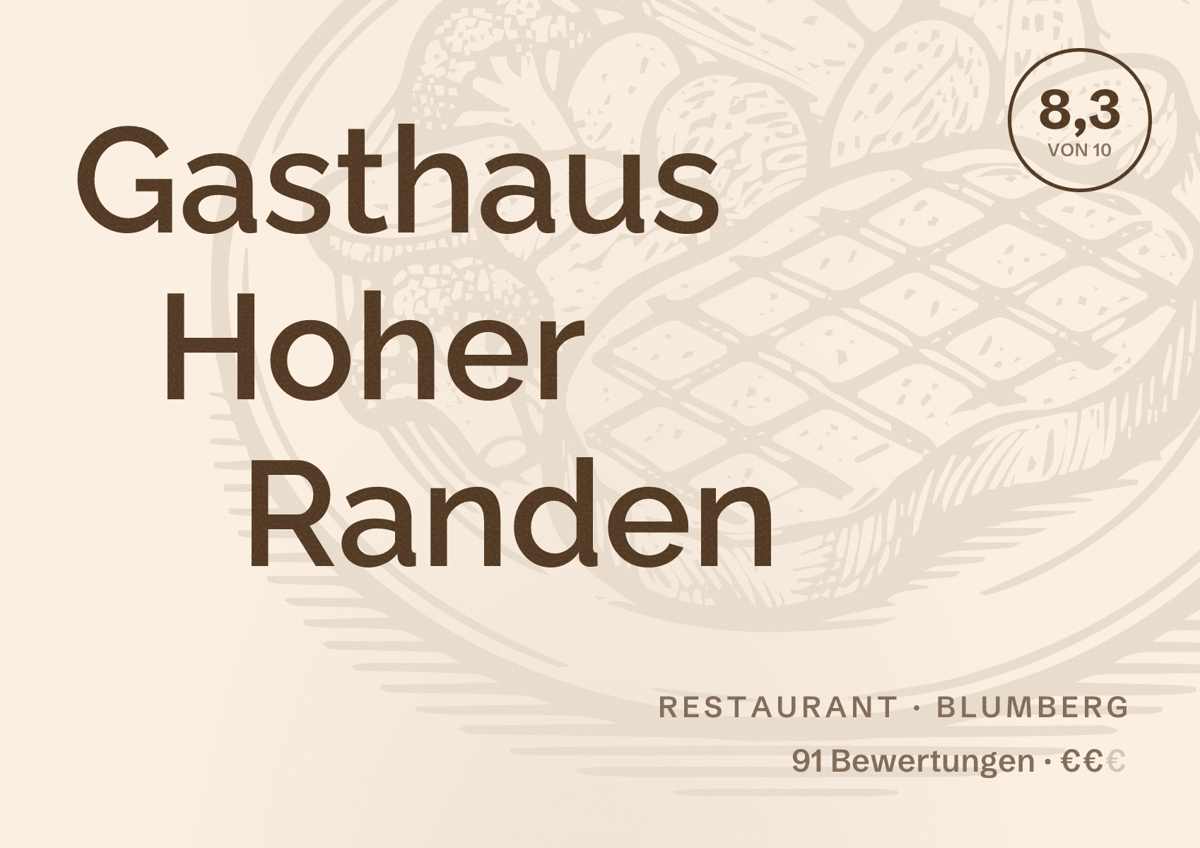 Illustriertes Poster von Gasthaus Hoher Randen, Restaurant in Blumberg: Bewertung 8,3 von 10 aus 91 Bewertungen, Preisniveau €€