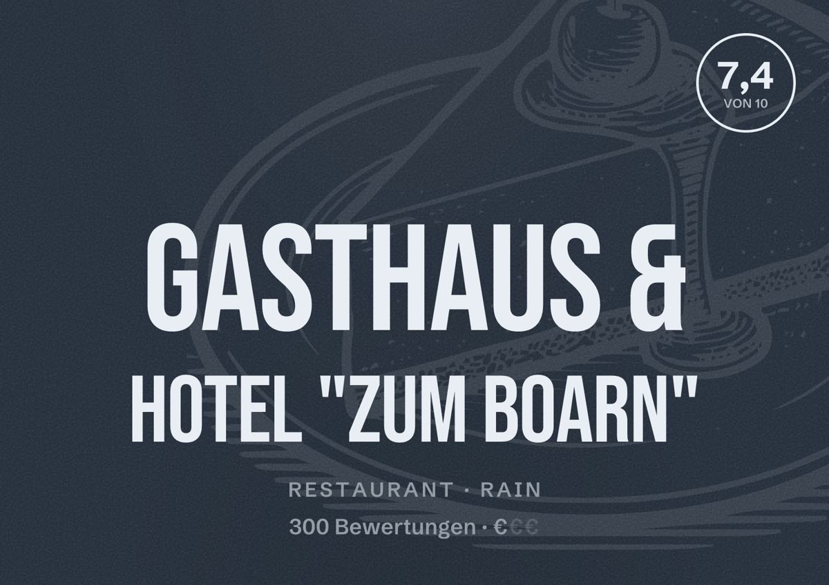 Illustriertes Poster von Gasthaus & Hotel "Zum Boarn", Restaurant in Rain: Bewertung 7,4 von 10 aus 300 Bewertungen, Preisniveau €