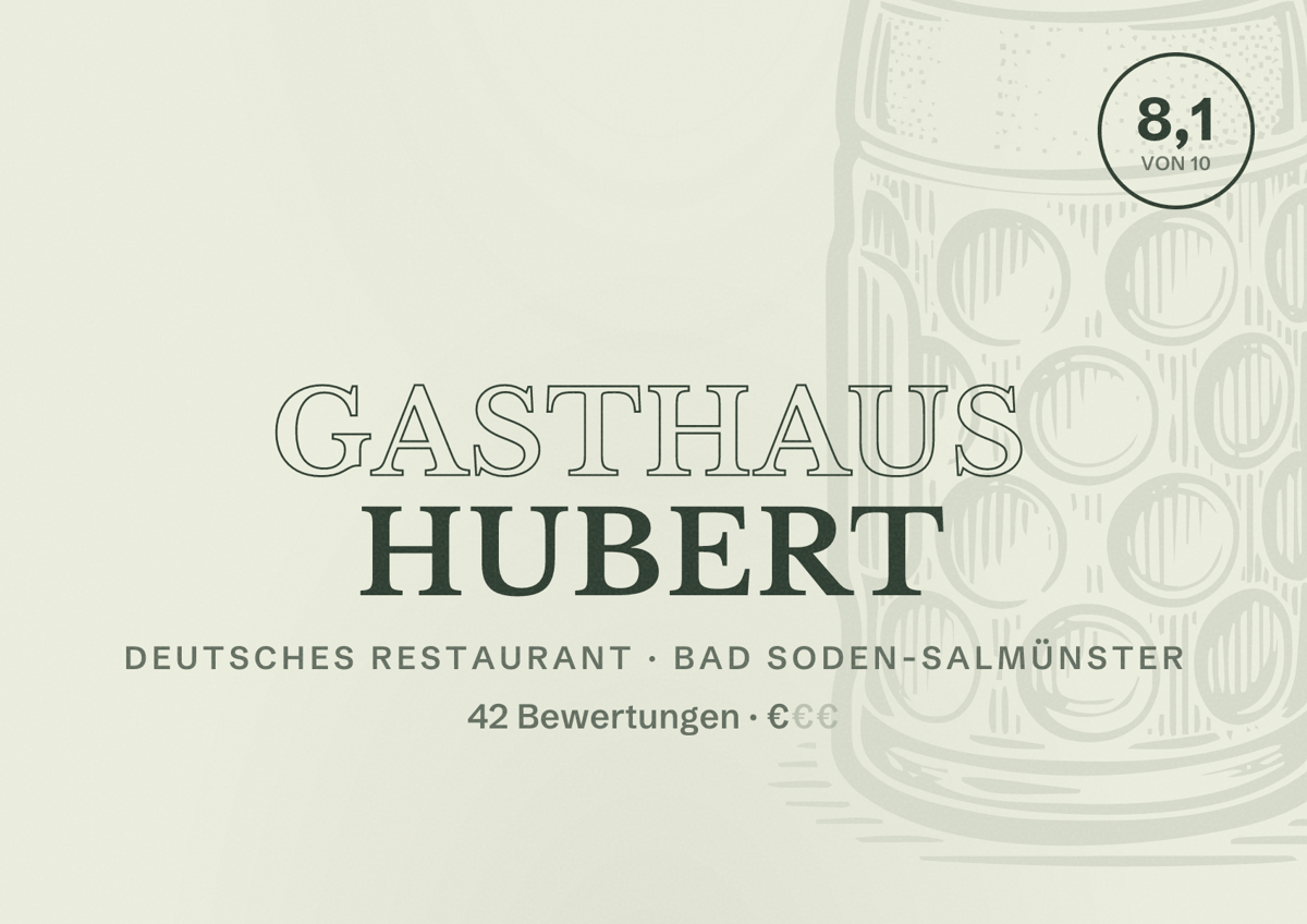 Illustriertes Poster von Gasthaus Hubert, Deutsches Restaurant in Bad Soden-Salmünster: Bewertung 8,1 von 10 aus 42 Bewertungen, Preisniveau €