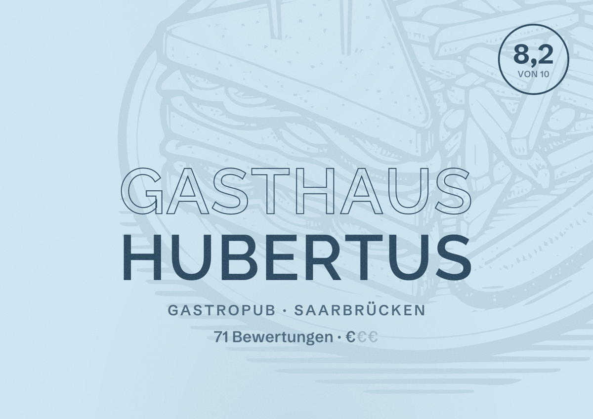 Illustriertes Poster von Gasthaus Hubertus, Gastropub in Saarbrücken: Bewertung 8,2 von 10 aus 71 Bewertungen, Preisniveau €