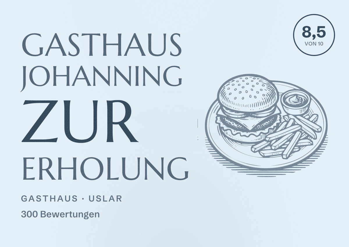 Illustriertes Poster von Gasthaus Johanning Zur Erholung, Gasthaus in Uslar: Bewertung 8,5 von 10 aus 300 Bewertungen