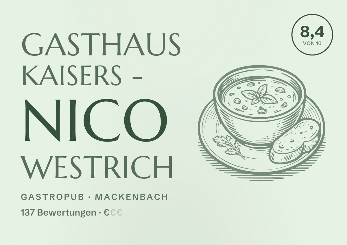 Illustriertes Poster von Gasthaus Kaisers - Nico Westrich, Gastropub in Mackenbach: Bewertung 8,4 von 10 aus 137 Bewertungen, Preisniveau €