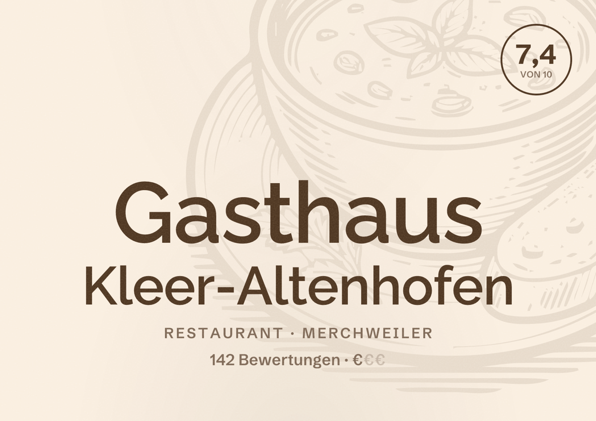 Illustriertes Poster von Gasthaus Kleer-Altenhofen, Restaurant in Merchweiler: Bewertung 7,4 von 10 aus 142 Bewertungen, Preisniveau €