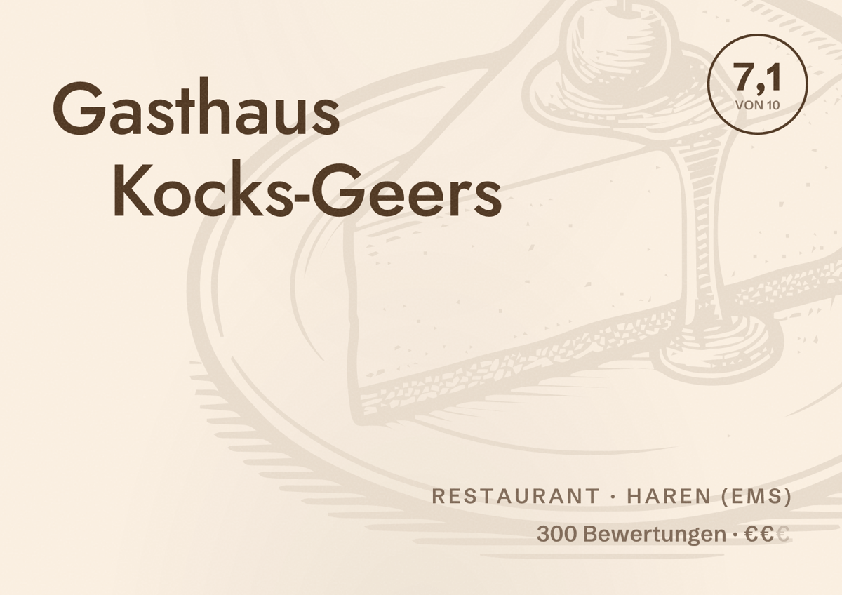 Illustriertes Poster von Gasthaus Kocks-Geers, Restaurant in Haren (Ems): Bewertung 7,1 von 10 aus 300 Bewertungen, Preisniveau €€