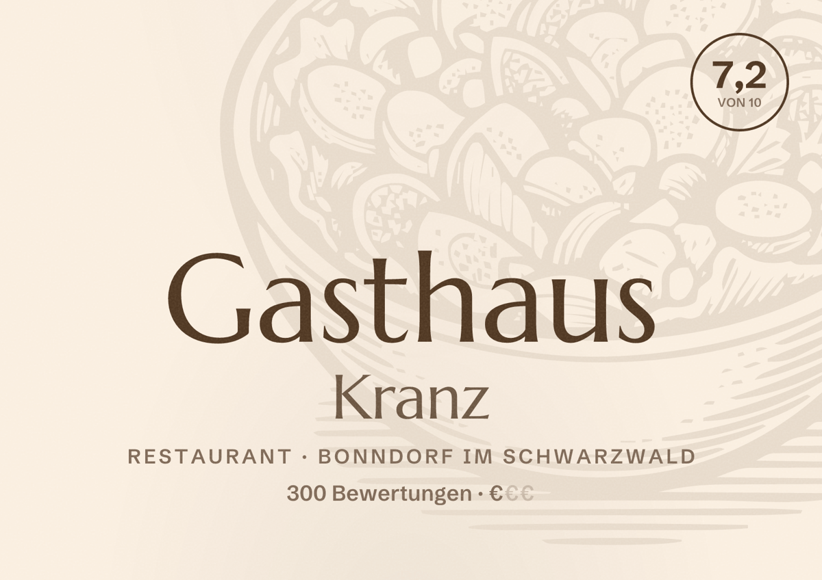 Illustriertes Poster von Gasthaus Kranz, Restaurant in Bonndorf im Schwarzwald: Bewertung 7,2 von 10 aus 300 Bewertungen, Preisniveau €