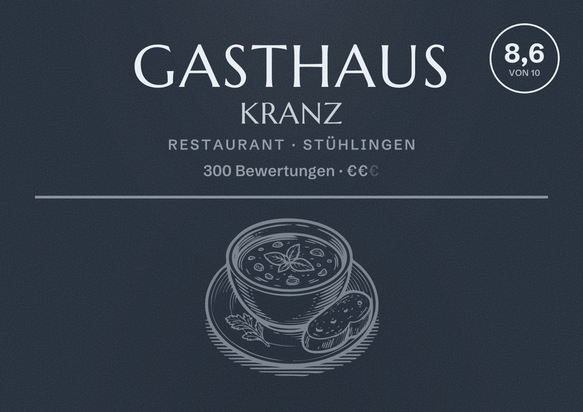 Illustriertes Poster von Gasthaus Kranz, Restaurant in Stühlingen: Bewertung 8,6 von 10 aus 300 Bewertungen, Preisniveau €€