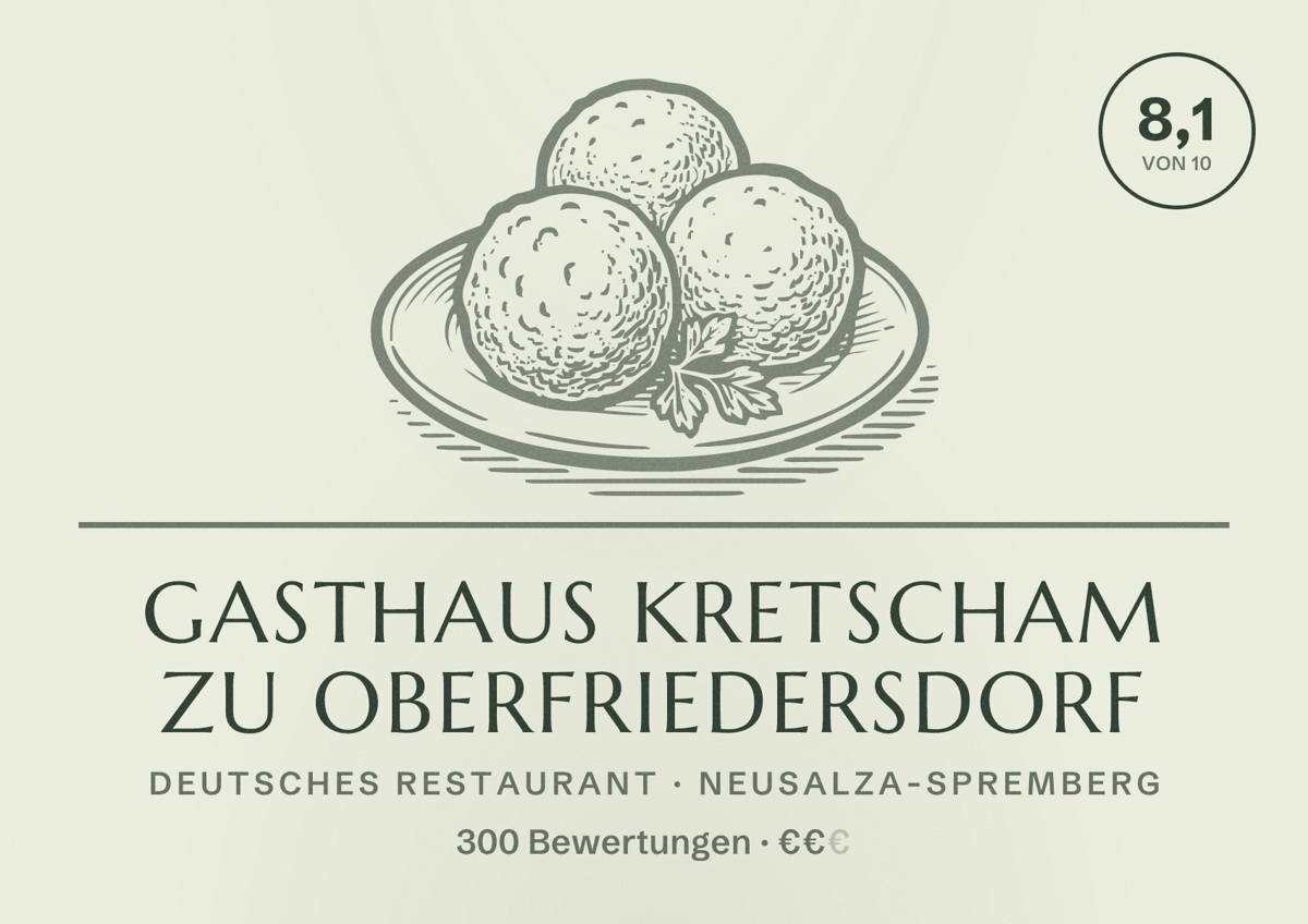 Illustriertes Poster von Gasthaus Kretscham zu Oberfriedersdorf, Deutsches Restaurant in Neusalza-Spremberg: Bewertung 8,1 von 10 aus 300 Bewertungen, Preisniveau €€