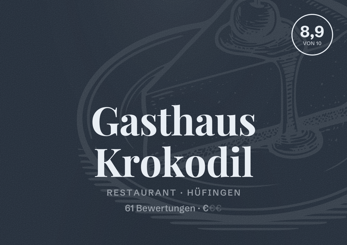 Illustriertes Poster von Gasthaus Krokodil, Restaurant in Hüfingen: Bewertung 8,9 von 10 aus 61 Bewertungen, Preisniveau €