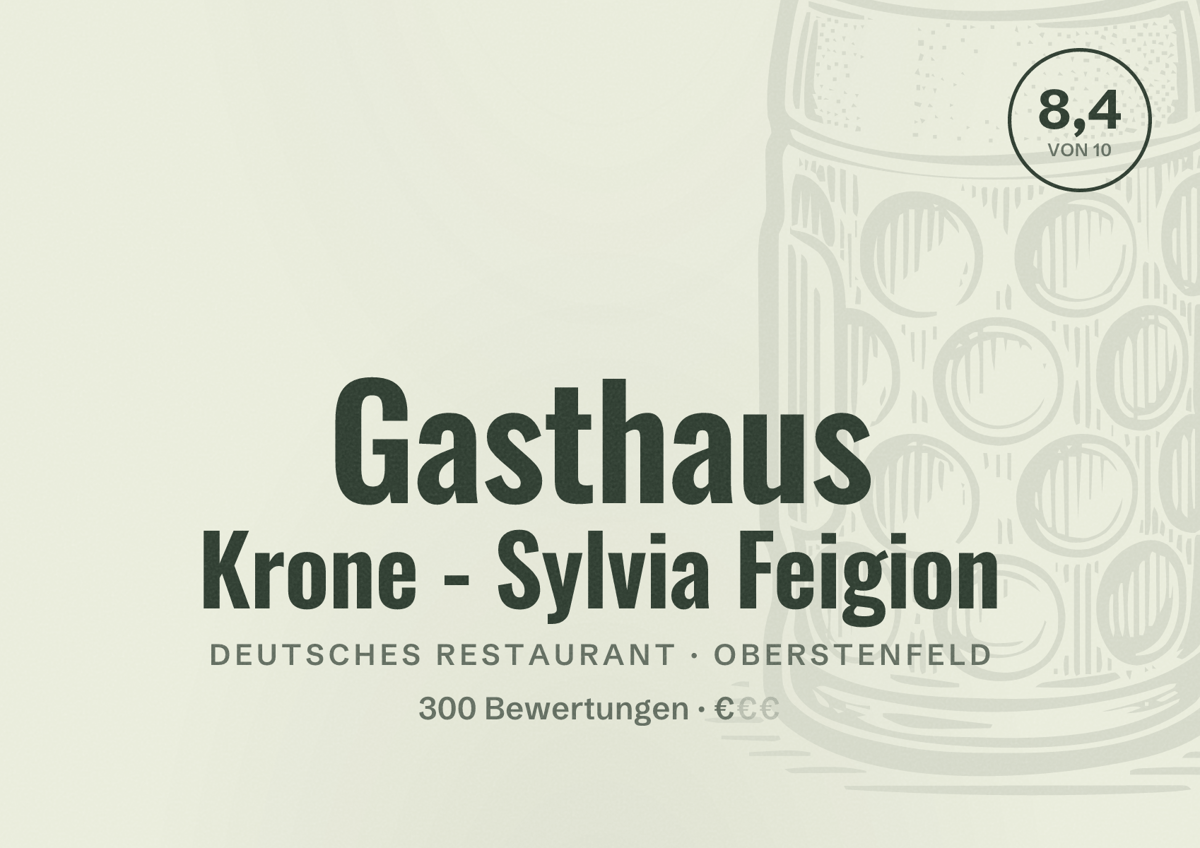 Illustriertes Poster von Gasthaus Krone - Sylvia Feigion, Deutsches Restaurant in Oberstenfeld: Bewertung 8,4 von 10 aus 300 Bewertungen, Preisniveau €