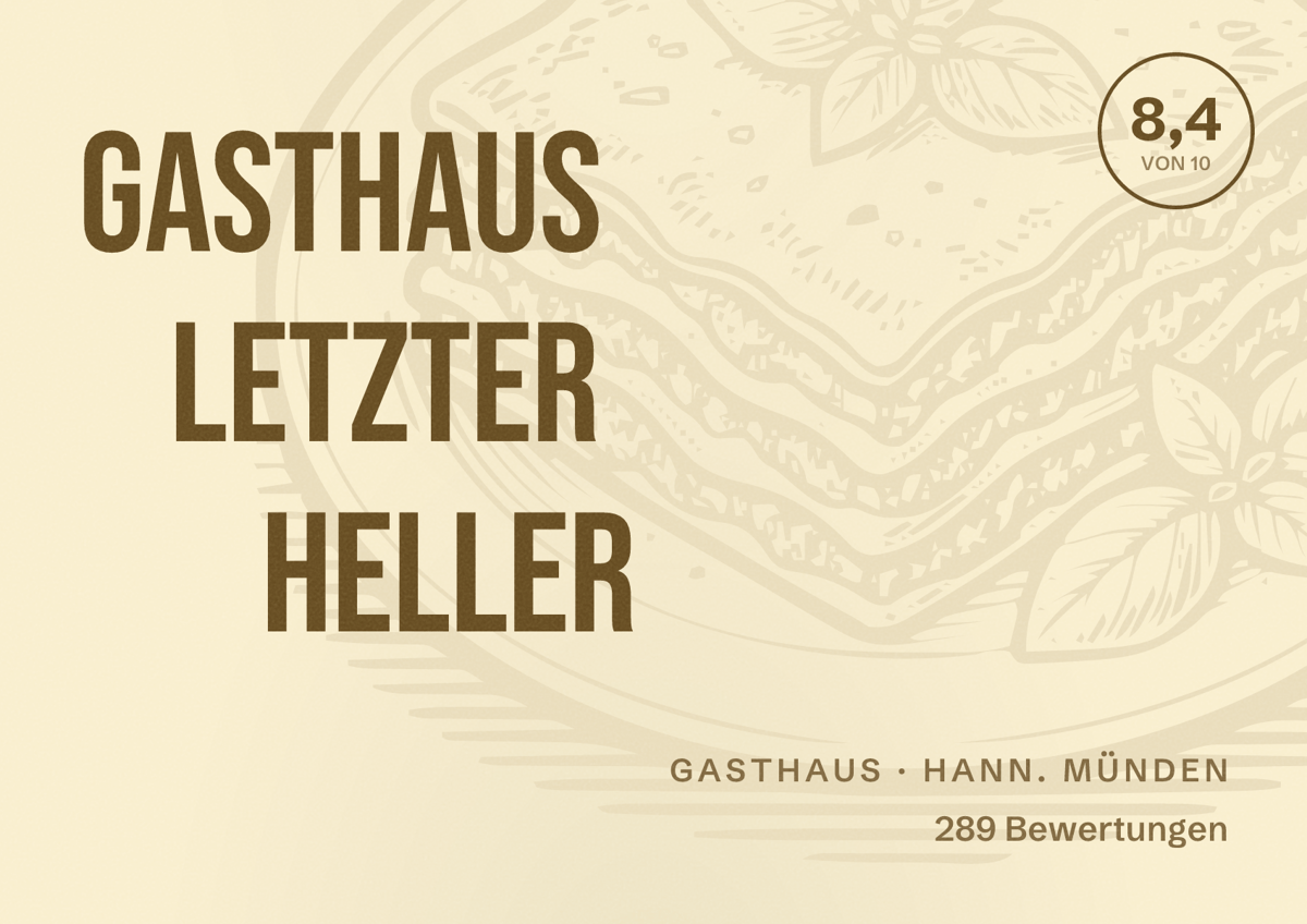 Illustriertes Poster von Gasthaus Letzter Heller, Gasthaus in Hann. Münden: Bewertung 8,4 von 10 aus 289 Bewertungen