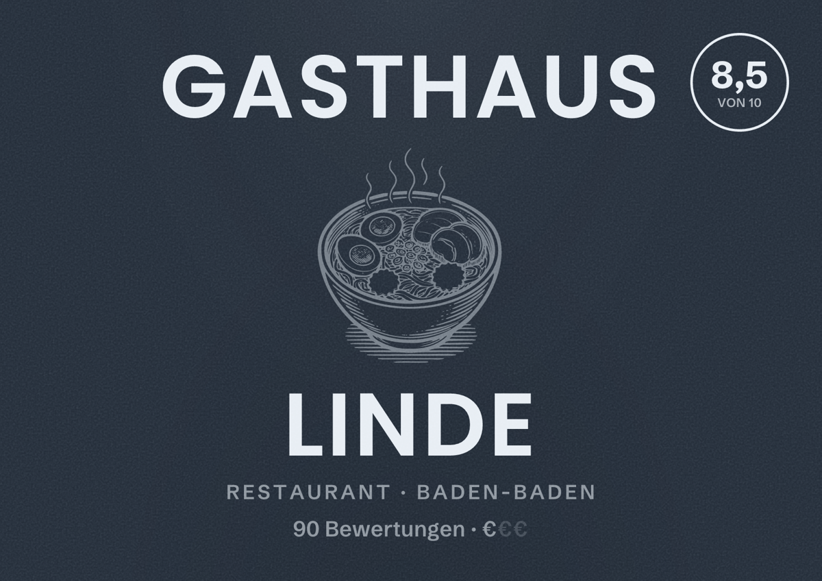 Illustriertes Poster von Gasthaus Linde, Restaurant in Baden-Baden: Bewertung 8,5 von 10 aus 90 Bewertungen, Preisniveau €