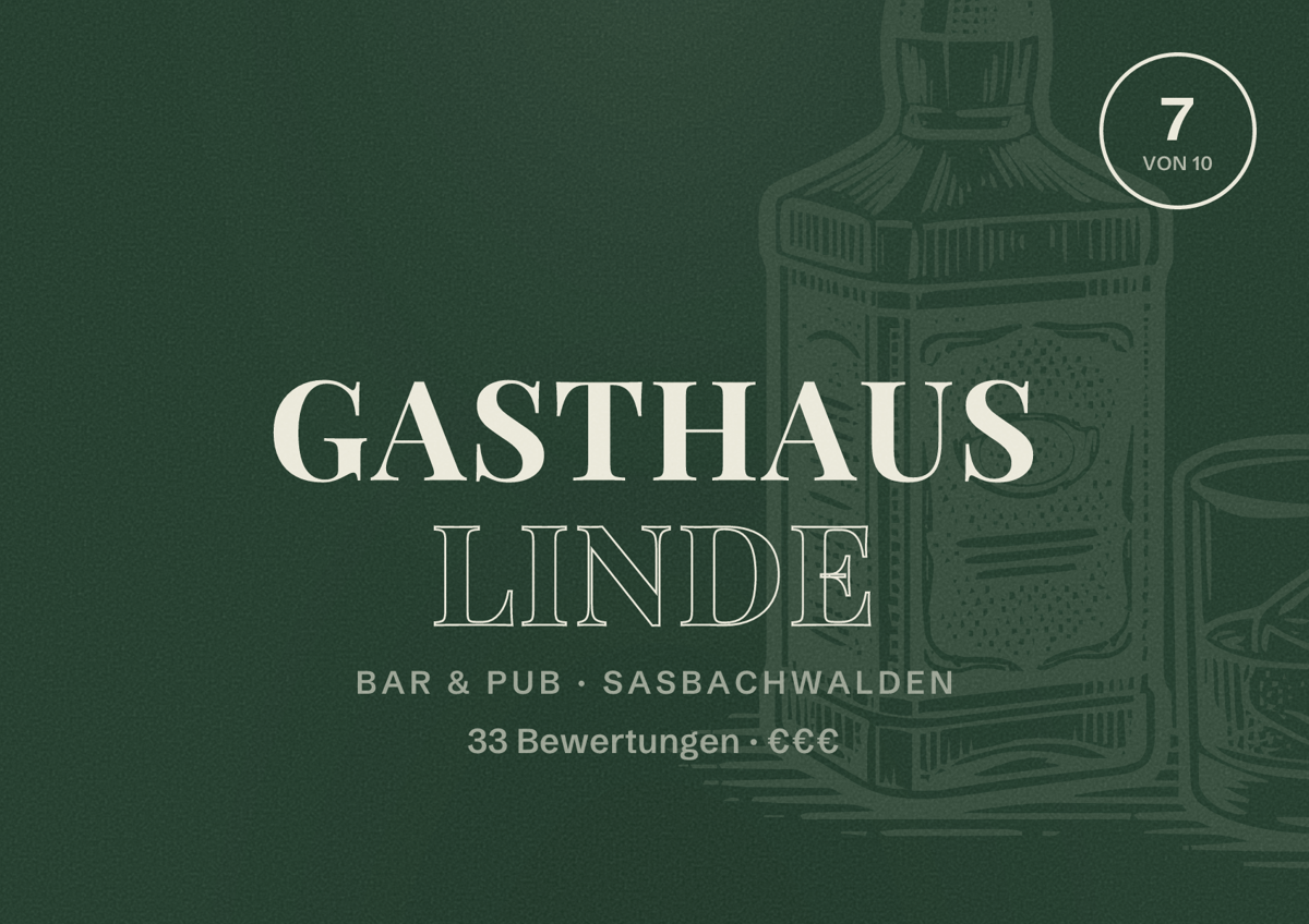 Illustriertes Poster von Gasthaus Linde, Bar & Pub in Sasbachwalden: Bewertung 7 von 10 aus 33 Bewertungen, Preisniveau €€€
