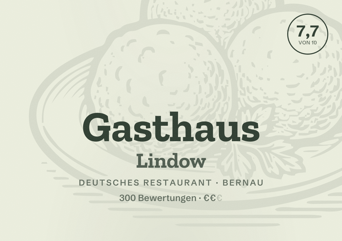 Illustriertes Poster von Gasthaus Lindow, Deutsches Restaurant in Bernau: Bewertung 7,7 von 10 aus 300 Bewertungen, Preisniveau €€