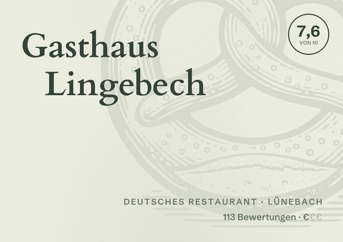 Illustriertes Poster von Gasthaus Lingebech, Deutsches Restaurant in Lünebach: Bewertung 7,6 von 10 aus 113 Bewertungen, Preisniveau €
