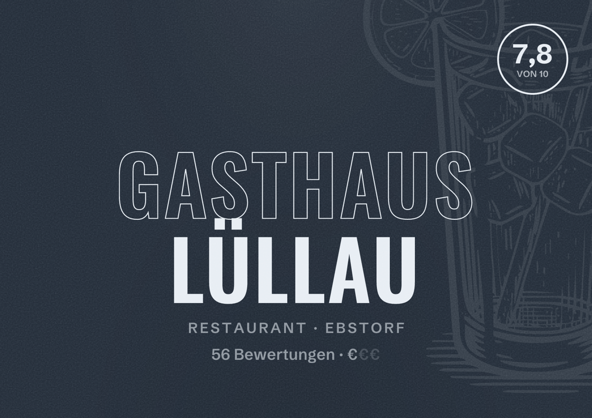 Illustriertes Poster von Gasthaus Lüllau, Restaurant in Ebstorf: Bewertung 7,8 von 10 aus 56 Bewertungen, Preisniveau €