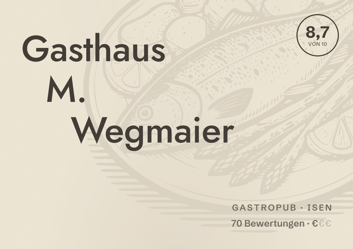 Illustriertes Poster von Gasthaus M. Wegmaier, Gastropub in Isen: Bewertung 8,7 von 10 aus 70 Bewertungen, Preisniveau €
