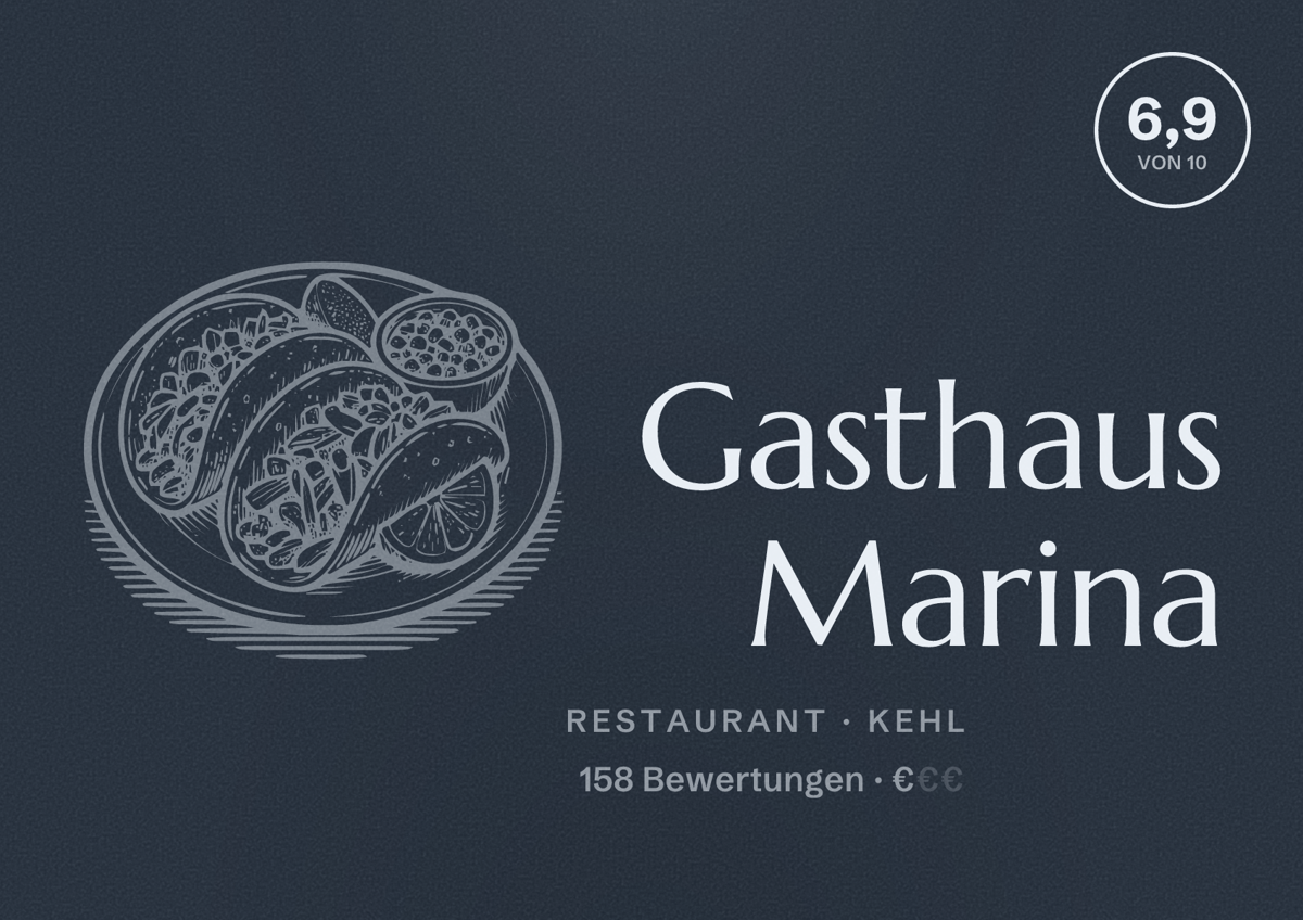 Illustriertes Poster von Gasthaus Marina, Restaurant in Kehl: Bewertung 6,9 von 10 aus 158 Bewertungen, Preisniveau €