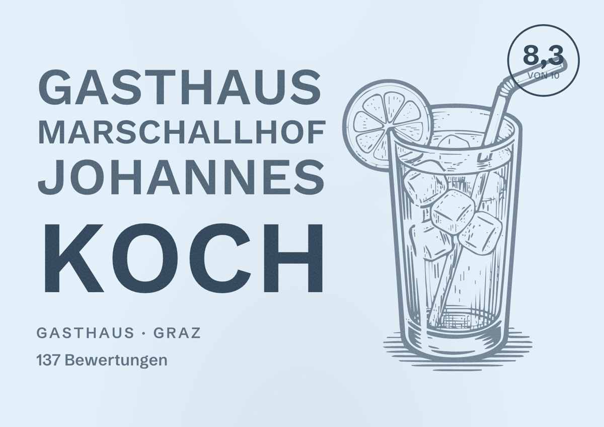 Illustriertes Poster von Gasthaus Marschallhof Johannes Koch, Gasthaus in Graz: Bewertung 8,3 von 10 aus 137 Bewertungen