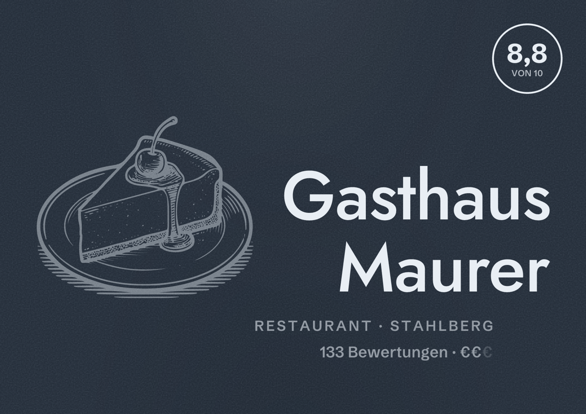 Illustriertes Poster von Gasthaus Maurer, Restaurant in Stahlberg: Bewertung 8,8 von 10 aus 133 Bewertungen, Preisniveau €€