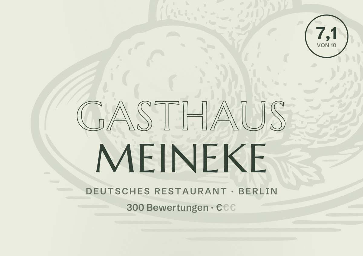 Illustriertes Poster von Gasthaus Meineke, Deutsches Restaurant in Berlin: Bewertung 7,1 von 10 aus 300 Bewertungen, Preisniveau €