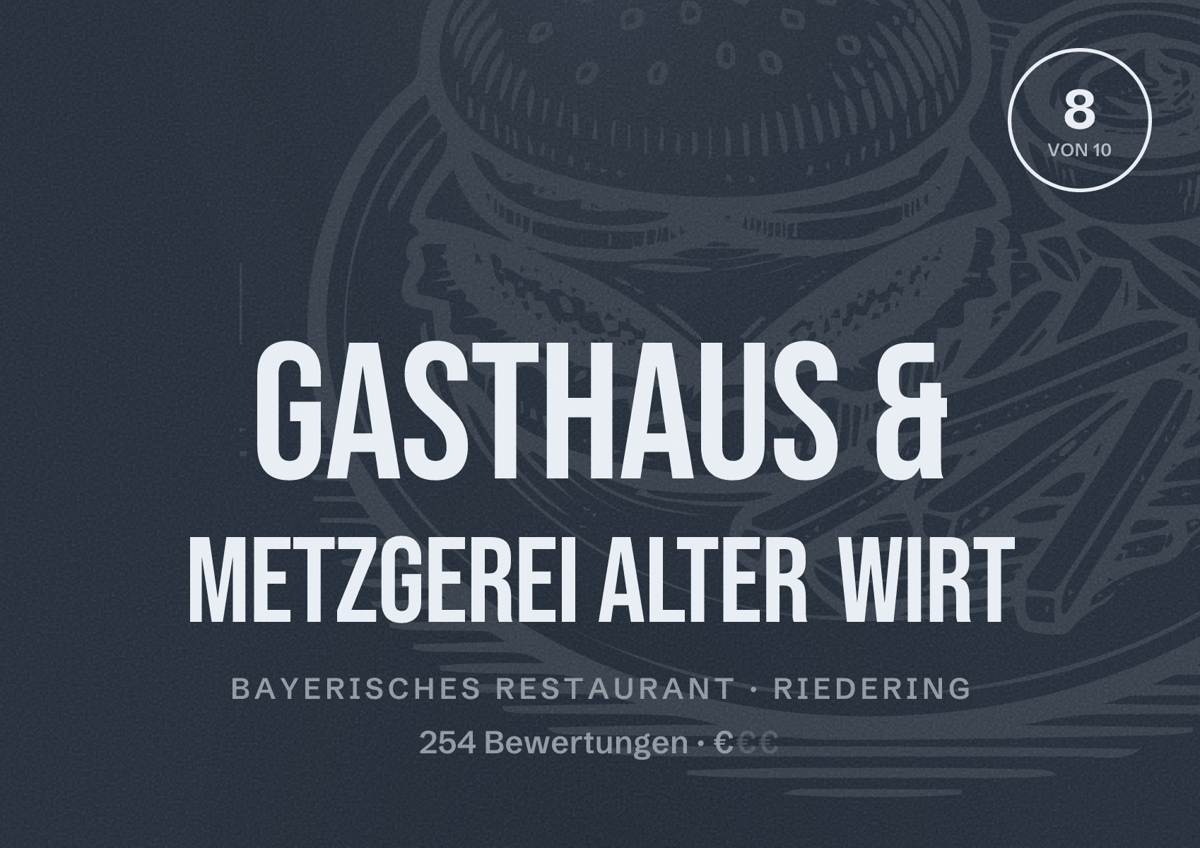 Illustriertes Poster von Gasthaus & Metzgerei Alter Wirt, Bayerisches Restaurant in Riedering: Bewertung 8 von 10 aus 254 Bewertungen, Preisniveau €
