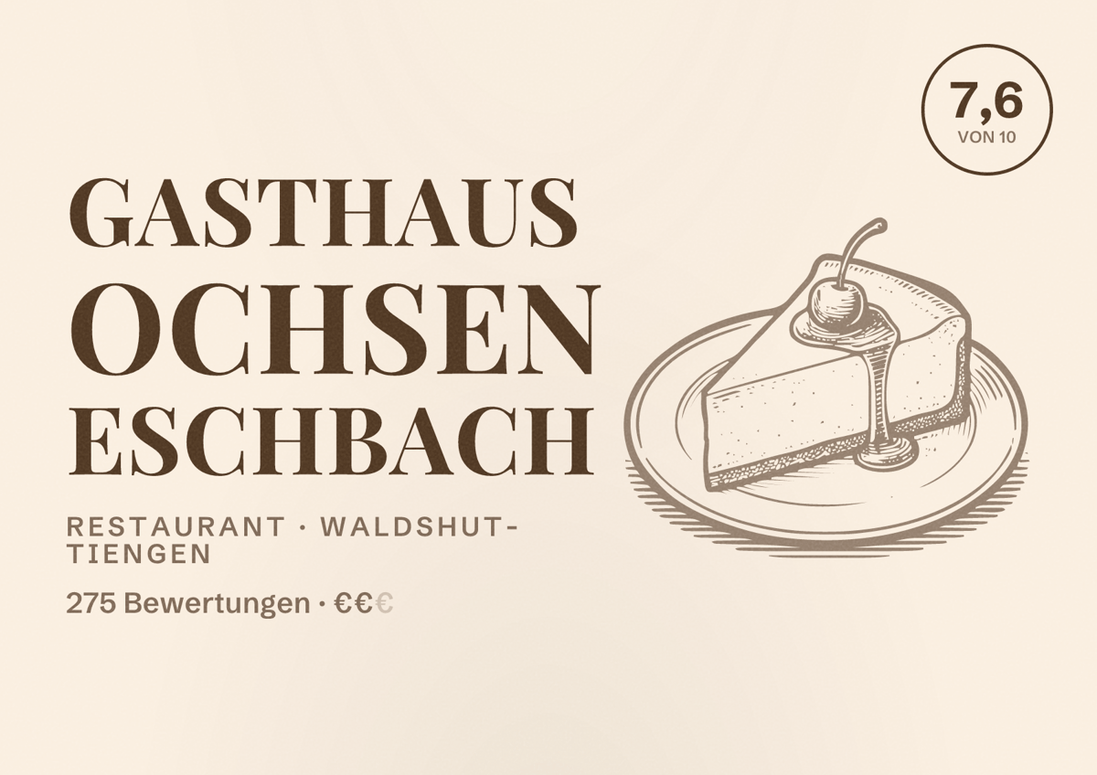 Illustriertes Poster von Gasthaus Ochsen Eschbach, Restaurant in Waldshut-Tiengen: Bewertung 7,6 von 10 aus 275 Bewertungen, Preisniveau €€