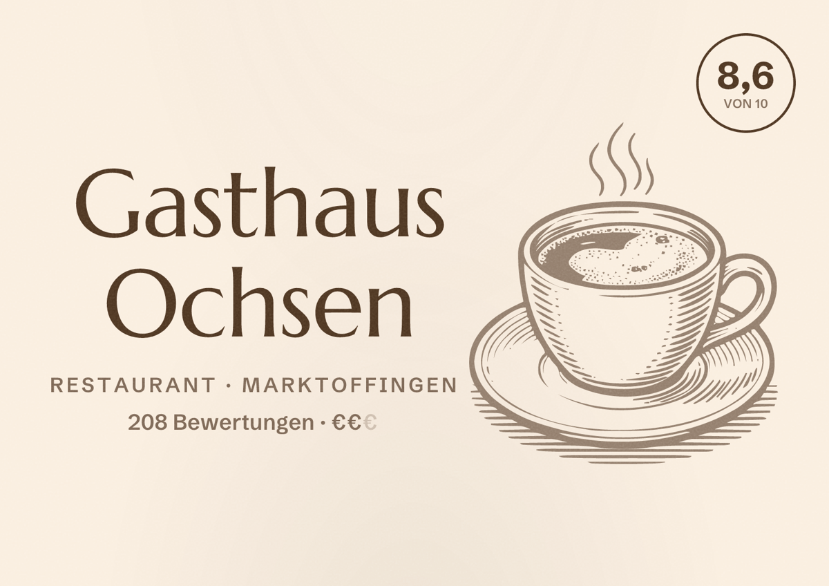 Illustriertes Poster von Gasthaus Ochsen, Restaurant in Marktoffingen: Bewertung 8,6 von 10 aus 208 Bewertungen, Preisniveau €€
