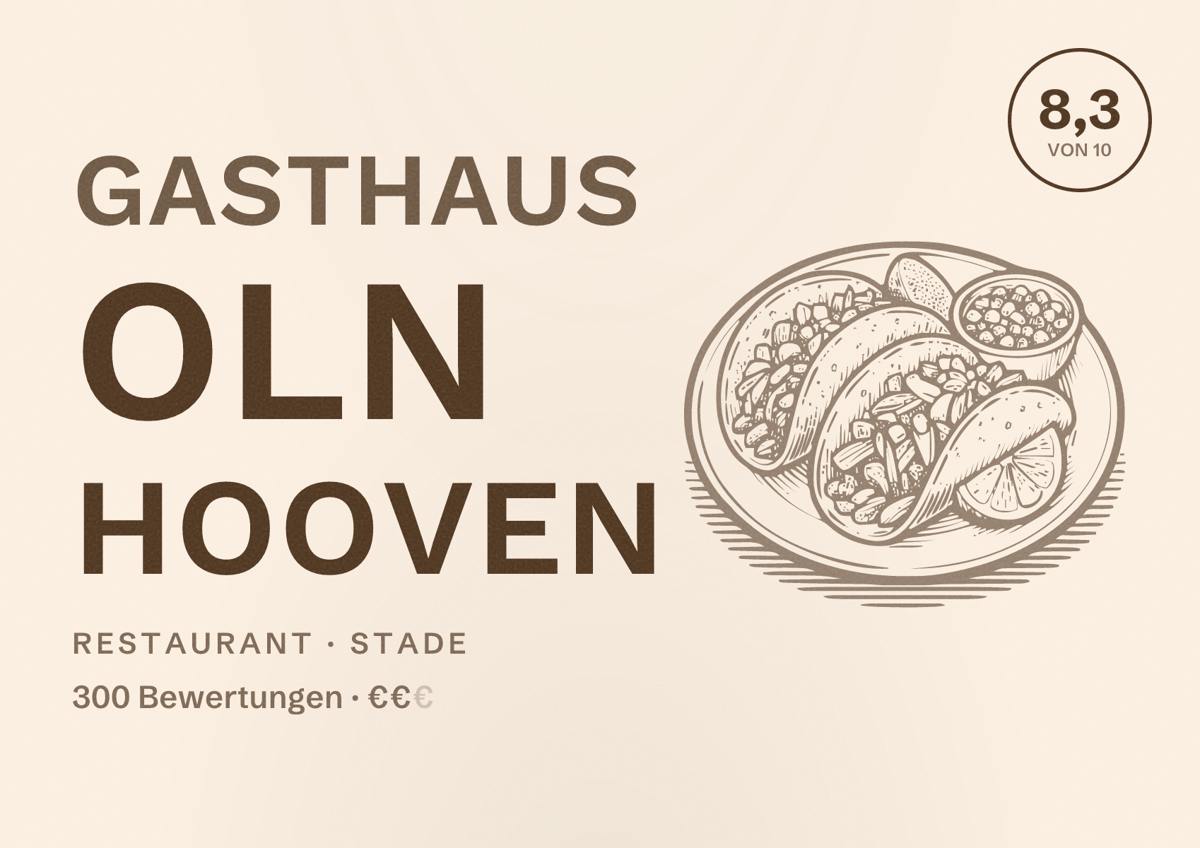 Illustriertes Poster von Gasthaus Oln Hooven, Restaurant in Stade: Bewertung 8,3 von 10 aus 300 Bewertungen, Preisniveau €€